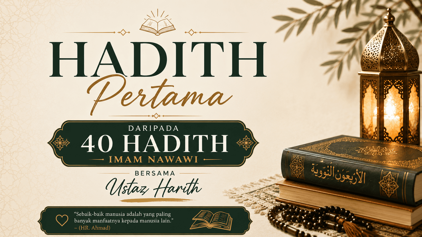 Masterclass Hadith 40 Nawawi 