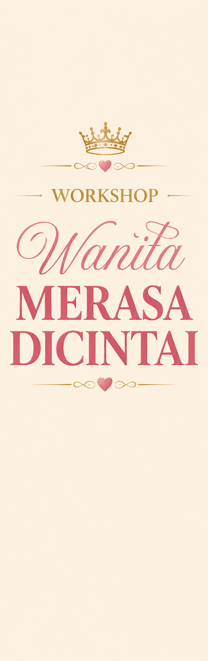 Workshop Wanita Merasa Dicintai